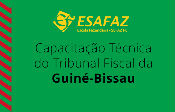 Capacitação Técnica do Tribunal Fiscal da Guiné-Bissau
